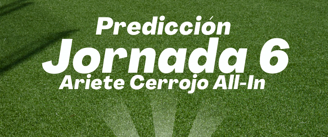 Predicción jornada 6 de La Liga 2024